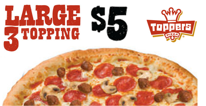 Add a Large 3-Topping Pizza to Any order for $5